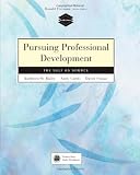 Pursuing Professional Development: The Self as Source