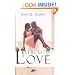 Everlastin' Love (Indigo)