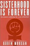 Sisterhood is Forever: The Women's Anthology for a New Millenium
