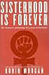 Sisterhood is Forever: The Women's Anthology for a New Millenium