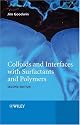 Colloids and Interfaces with Surfactants and Polymers