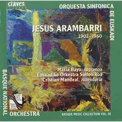 Arambarri: Orchestral and Vocal Works