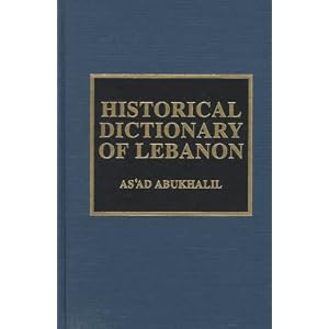 Historical Dictionary of Lebanon As?ad AbuKhalil