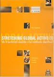 Stretching Global Activo (Tecnicas Y Metodos De Aplicacion De La Fisioterapia)