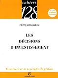 Revue Armand Colin  / Les décisions d'investissement