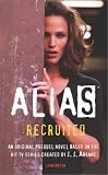 Recruited (Alias)