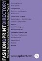 The Fashion & Print Directory, Vol.3: Image Makers Source of the Madison Avenue Handbook