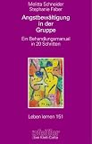 Angstbew�ltigung in der Gruppe