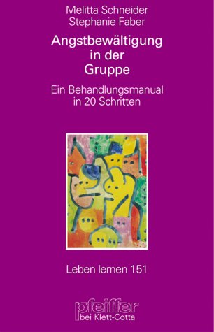 Angstbew�ltigung in der Gruppe
