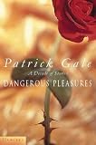 Dangerous Pleasures