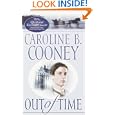 Out of Time by Caroline B. Cooney