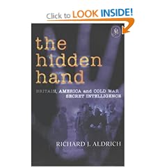 The Hidden Hand: Britain, America and Cold War Secret Intelligence