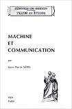 Revue Librairie Philosophique Vrin  / Machine et communication : Du théâtre des machines à la mécanique industrielle