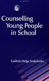 Counselling Young People in School,
Gudrun Helga Sederholm