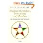 Magie mit Kristallen, Edelsteinen und Metallen: Das gro�e Lexikon und Praxisbuch: Das gro�e Lexikon und Praxisbuch