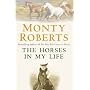 The Horses in My Life