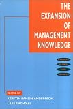 The Expansion of Management Knowledge: Carriers, Flows and Sources (Stanford Business Books)