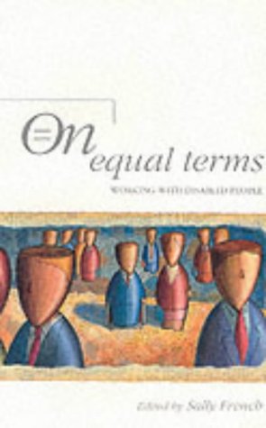 On Equal Terms: Working with Disabled People, 4e