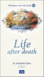 Life after Death (Windows onto the Faith series)