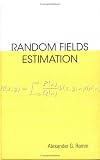 Random Fields Estimation