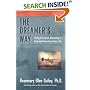 The Dreamer's Way : Using Proactive Dreaming to Heal and Transform Your Life
