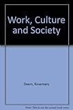 Work, culture and society
