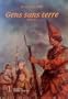 Gens sans terre: Roman (French Edition)