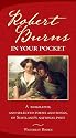 Robert Burns in Your Pocket: A Biography, and Selected Poems and Songs, of Scotland's National Poet