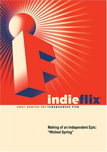 Making of an Independent Epic: Wicked Spring