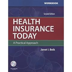 Student Workbook for Health Insurance Today: A Practical Approach