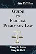 Guide to Federal Pharmacy Law