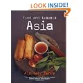Food and Travels: Asia