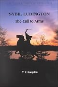 Sybil Ludington: The Call to Arms (New Yorkers and the Revolution) (New Yorkers and the Revolution)