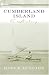 Cumberland Island: A History (Wormsloe Foundation Publications)