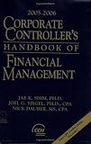 Review CCH  / Corporate Controller's Handbook of Financial Management (2005-2006)