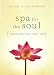 Book A Spa for the Soul: Rejuvenate Your Inner Life