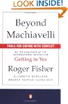 Beyond Machiavelli: Tools for Coping...