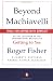 Books : Beyond Machiavelli : Tools for Coping With Conflict