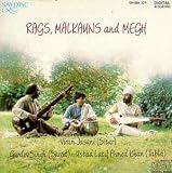 Rags, Malkauns and Megh