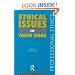 Ethical Issues in Youth Work (Professional Ethics)