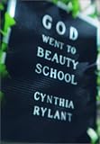 God Went to Beauty School (Bccb Blue Ribbon Nonfiction Book Award (Awards))