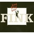 Bam Bam Bam