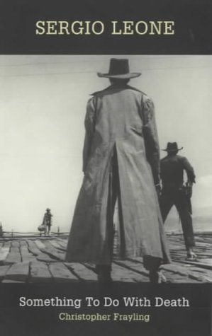 Buy Sergio Leone: Something To Do With Death online at Discounted New and Used prices. Delivered to your door with Off-The-Bookshelf.