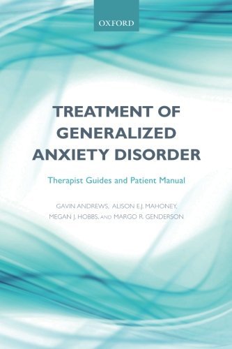 Treatment of generalized anxiety disorder: Therapist guides and patient manual