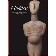 Goddess: Mother of Living Nature (Art and Imagination)