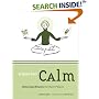 Everyday Calm: Relaxing Rituals for Busy People