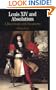 Louis XIV and Absolutism: A Brief Study with Documents (Bedford Series in History & Culture)