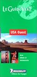 USA Ouest: West (Michelin Green Guide USA Ouest)