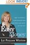 Easy Money: How to Simplify Your Finances and Get What You Want out of Life
