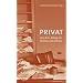 Privat. Aus dem Alltag der Dichter und Denker